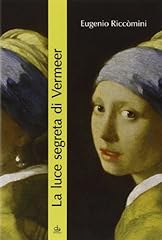 Luce segreta vermeer. usato  Spedito ovunque in Italia 