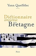 Dictionnaire amoureux bretagne d'occasion  Livré partout en France