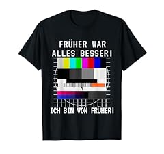 Früher besser früher gebraucht kaufen  Wird an jeden Ort in Deutschland