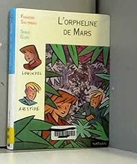 Orpheline mars d'occasion  Livré partout en France