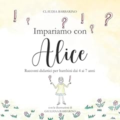 Impariamo con alice usato  Spedito ovunque in Italia 