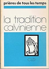 Tradition calvinienne d'occasion  Livré partout en France