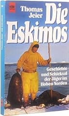 Eskimos geschichte schicksal gebraucht kaufen  Wird an jeden Ort in Deutschland