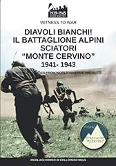 Diavoli bianchi battaglione usato  Spedito ovunque in Italia 
