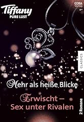 Tiffany pure lust gebraucht kaufen  Wird an jeden Ort in Deutschland