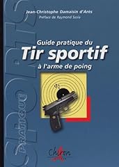Guide pratique tir d'occasion  Livré partout en Belgiqu