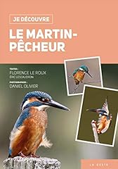 Découvre martin pecheur d'occasion  Livré partout en France