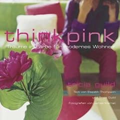 Think pink träume gebraucht kaufen  Wird an jeden Ort in Deutschland