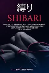 Shibari guide apprendre d'occasion  Livré partout en France