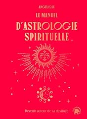 Manuel astrologie spirituelle d'occasion  Livré partout en Belgiqu