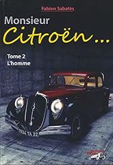 Monsieur citroën... tome d'occasion  Livré partout en Belgiqu