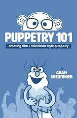 Puppetry 101 creating gebraucht kaufen  Wird an jeden Ort in Deutschland
