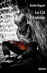 Cri antoine d'occasion  Livré partout en France