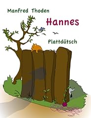 Hannes plattdütsch d'occasion  Livré partout en Belgiqu