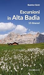 Escursioni alta badia. usato  Spedito ovunque in Italia 