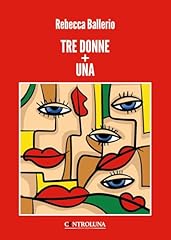 Tre donne una usato  Spedito ovunque in Italia 