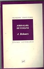 Joris karl huysmans d'occasion  Livré partout en France