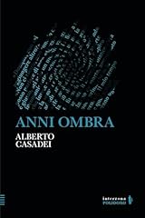 Anni ombra usato  Spedito ovunque in Italia 