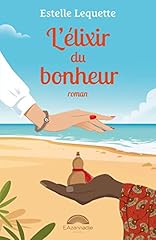 élixir bonheur d'occasion  Livré partout en France