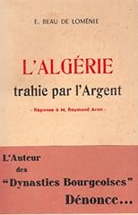 Algérie trahie argent d'occasion  Livré partout en France