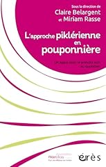 Approche piklérienne pouponni d'occasion  Livré partout en France