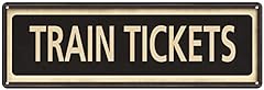 Train tickets sign for sale  Delivered anywhere in USA 