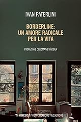 Borderline amore radicale usato  Spedito ovunque in Italia 