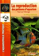 Reproduction poissons aquarium d'occasion  Livré partout en Belgiqu
