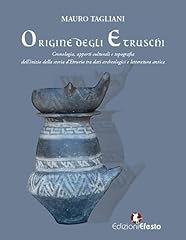 Origine degli etruschi. usato  Spedito ovunque in Italia 