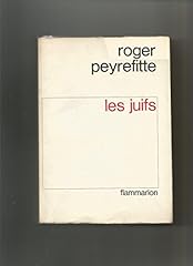 juifs peyrefitte roger d'occasion juifs peyrefitte roger d'occasion Livré partout en France