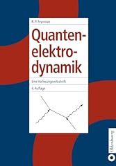 Quantenelektrodynamik vorlesun gebraucht kaufen  Wird an jeden Ort in Deutschland