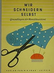 Wir schneidern grundlagen gebraucht kaufen  Wird an jeden Ort in Deutschland