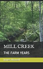 Mill creek farm for sale  Delivered anywhere in USA 