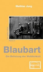 Blaubart befreiung weiblichkei gebraucht kaufen  Wird an jeden Ort in Deutschland