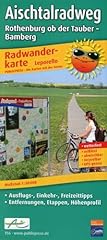 Aischtalradweg rothenburg taub gebraucht kaufen  Wird an jeden Ort in Deutschland