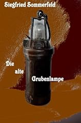 Alte grubenlampe gebraucht kaufen  Wird an jeden Ort in Deutschland