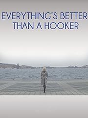 Everything better hooker for sale  Delivered anywhere in UK