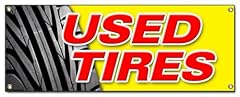 Used tires banner for sale  Delivered anywhere in USA 