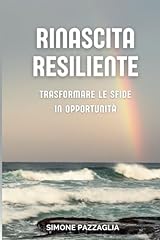 Rinascita resiliente trasforma usato  Spedito ovunque in Italia 