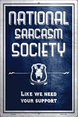 National sarcasm society for sale  Delivered anywhere in USA 