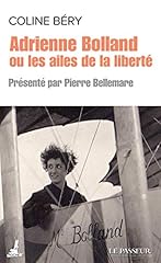 Adrienne bolland ailes d'occasion  Livré partout en France