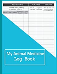 My Animal Medicine Log Book: Record All Farm Medicines, used for sale  Delivered anywhere in UK