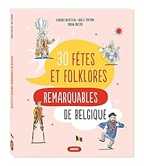 Fêtes folklores remarquables d'occasion  Livré partout en Belgiqu