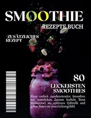 Smoothie rezepte buch gebraucht kaufen  Wird an jeden Ort in Deutschland