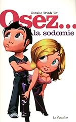 Osez... sodomie d'occasion  Livré partout en Belgiqu