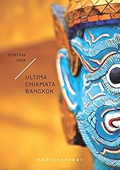 Ultima chiamata bangkok usato  Spedito ovunque in Italia 