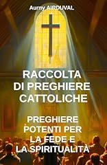 Raccolta preghiere cattoliche usato  Spedito ovunque in Italia 