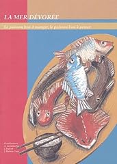 Mer dévorée poisson d'occasion  Livré partout en France