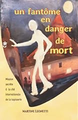 Fantôme danger mort d'occasion  Livré partout en France
