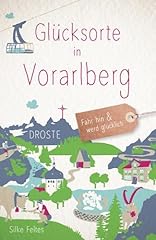 Glücksorte vorarlberg fahr gebraucht kaufen  Wird an jeden Ort in Deutschland